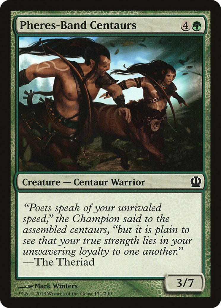 {C} Pheres-Band Centaurs [Theros][THS 171]