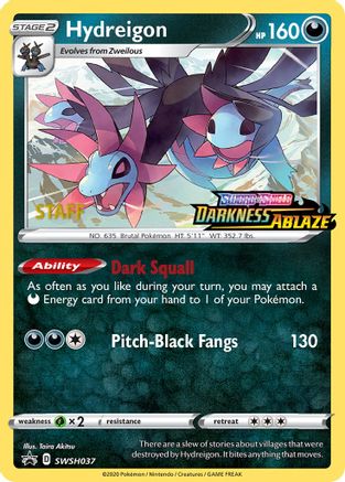 [PKM] Hydreigon (SWSH037) (Staff Prerelease Promo) [Sword & Shield: Black Star Promos]