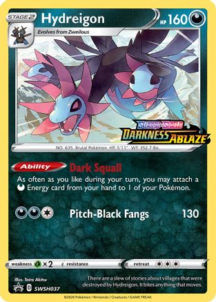 [PKM-R] Hydreigon (SWSH037) (Prerelease Promo) [Sword & Shield: Black Star Promos]