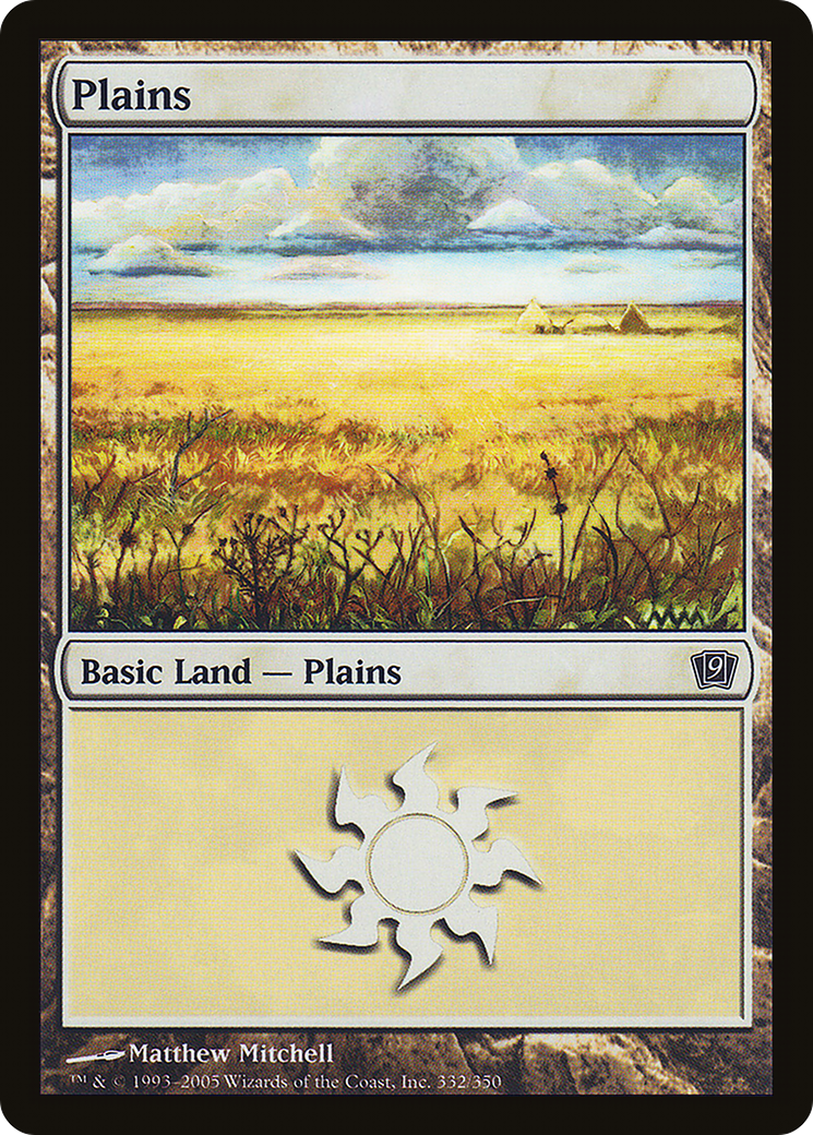 {B}[9ED 332] Plains (332) [Ninth Edition]