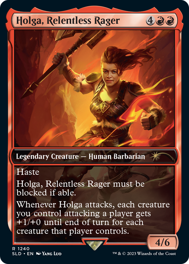 {R} Holga, Relentless Rager [Secret Lair Drop Series][SLD 1240]