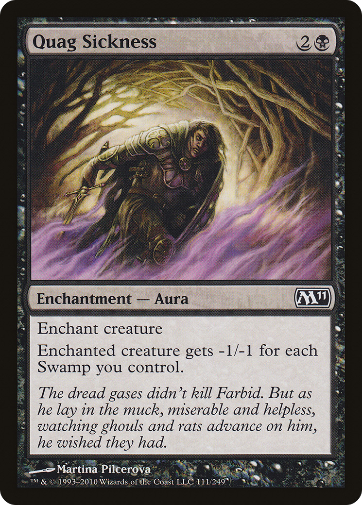 {C} Quag Sickness [Magic 2011][M11 111] - Misty Mountain Games