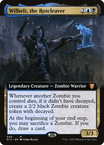 {R} Wilhelt, the Rotcleaver (Extended Art) [Innistrad: Midnight Hunt Commander][MIC 040]