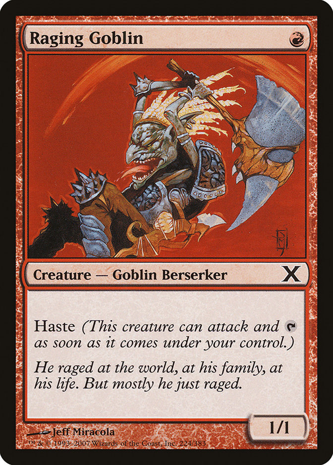 {C} Raging Goblin [Tenth Edition][10E 224]