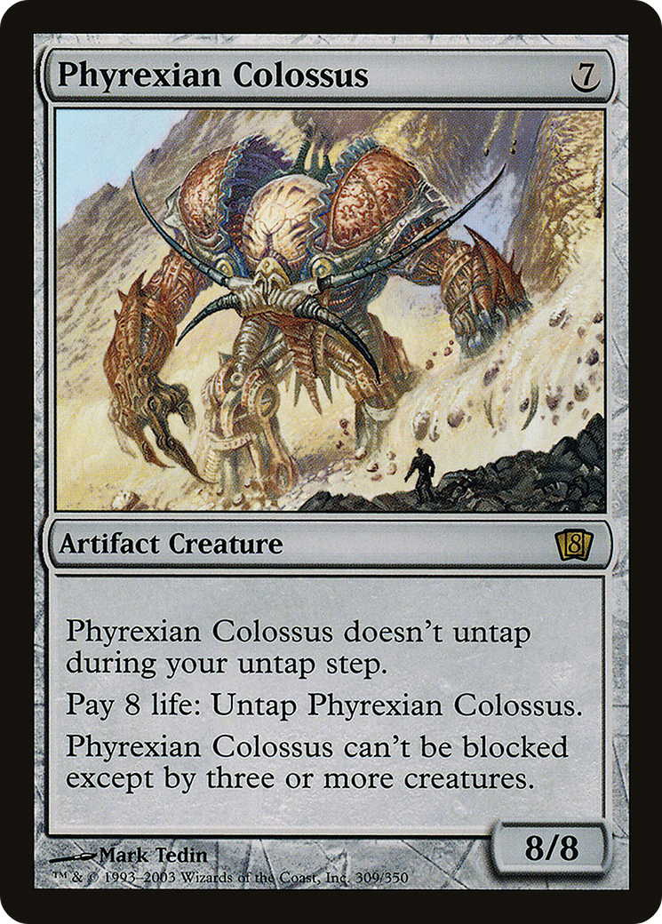 {R} Phyrexian Colossus [Eighth Edition][8ED 309]