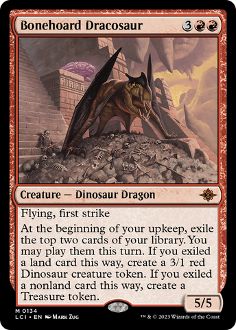 {@R} Bonehoard Dracosaur [The Lost Caverns of Ixalan][LCI 134]