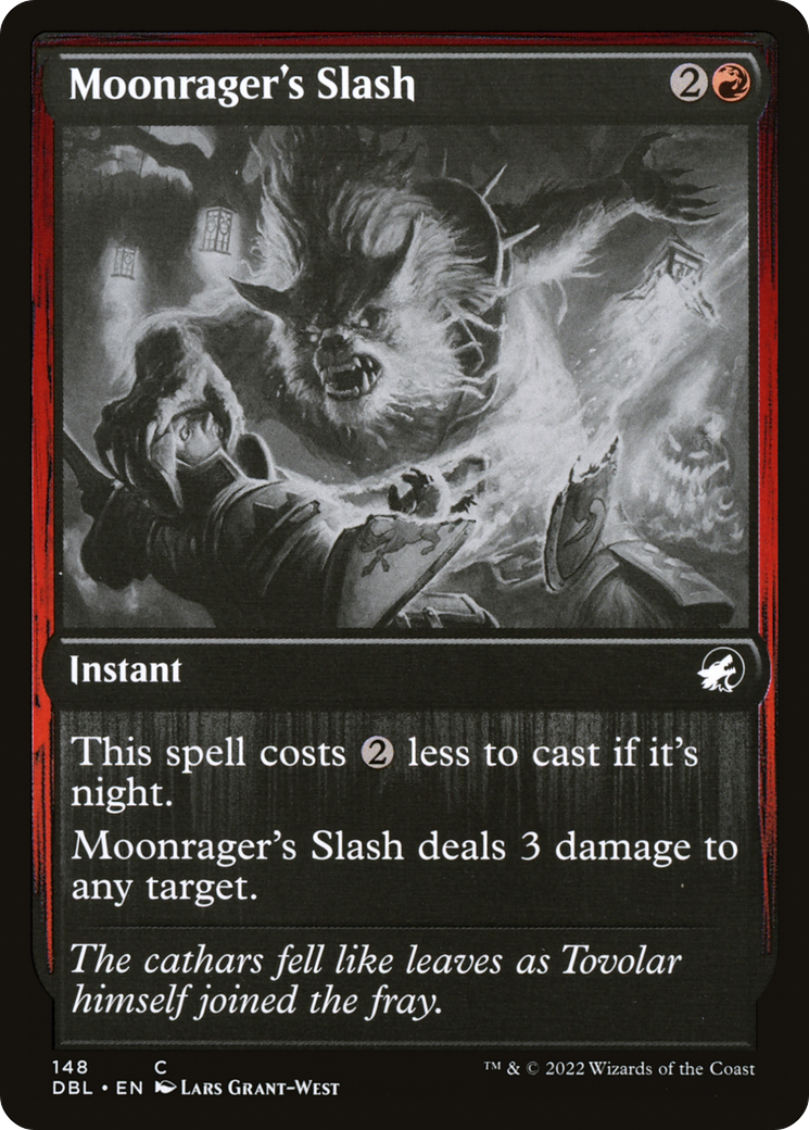 {C} Moonrager's Slash [Innistrad: Double Feature][DBL 148]