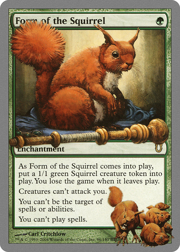 {R} Form of the Squirrel [Unhinged][UNH 096] - Misty Mountain Games