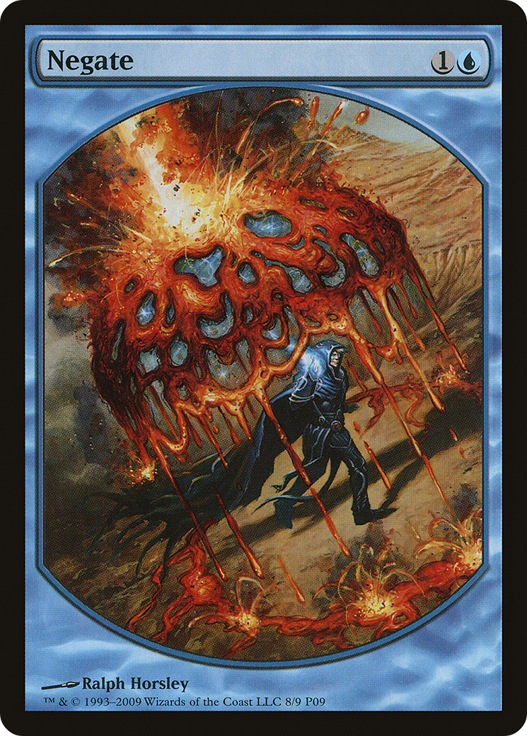 {R} Negate [Magic Player Rewards 2009][PA P09 008] - Misty Mountain Games