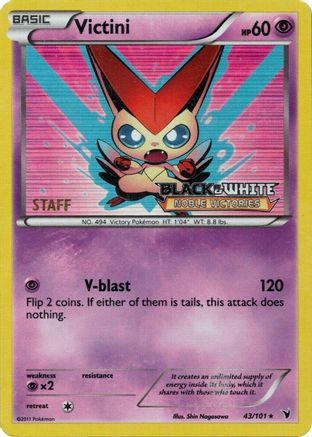 [PKM-R] Victini (43/101) (Staff Prerelease Promo) [Black & White: Black Star Promos]