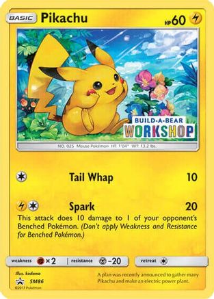 [PKM] Pikachu (SM86) (Build-A-Bear Workshop Exclusive) [Miscellaneous Cards & Products]