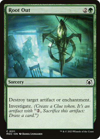 {C} Root Out [March of the Machine Commander][MOC 311]