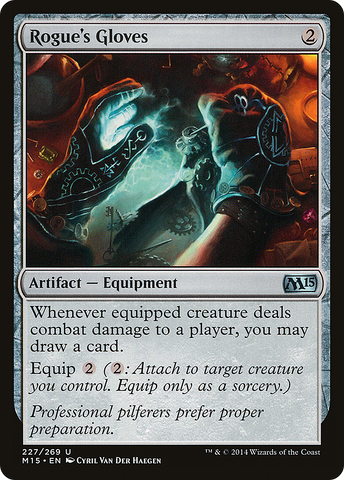 {C} Rogue's Gloves [Magic 2015][M15 227]