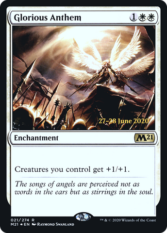 {R} Glorious Anthem [Core Set 2021 Prerelease Promos][PR M21 021]