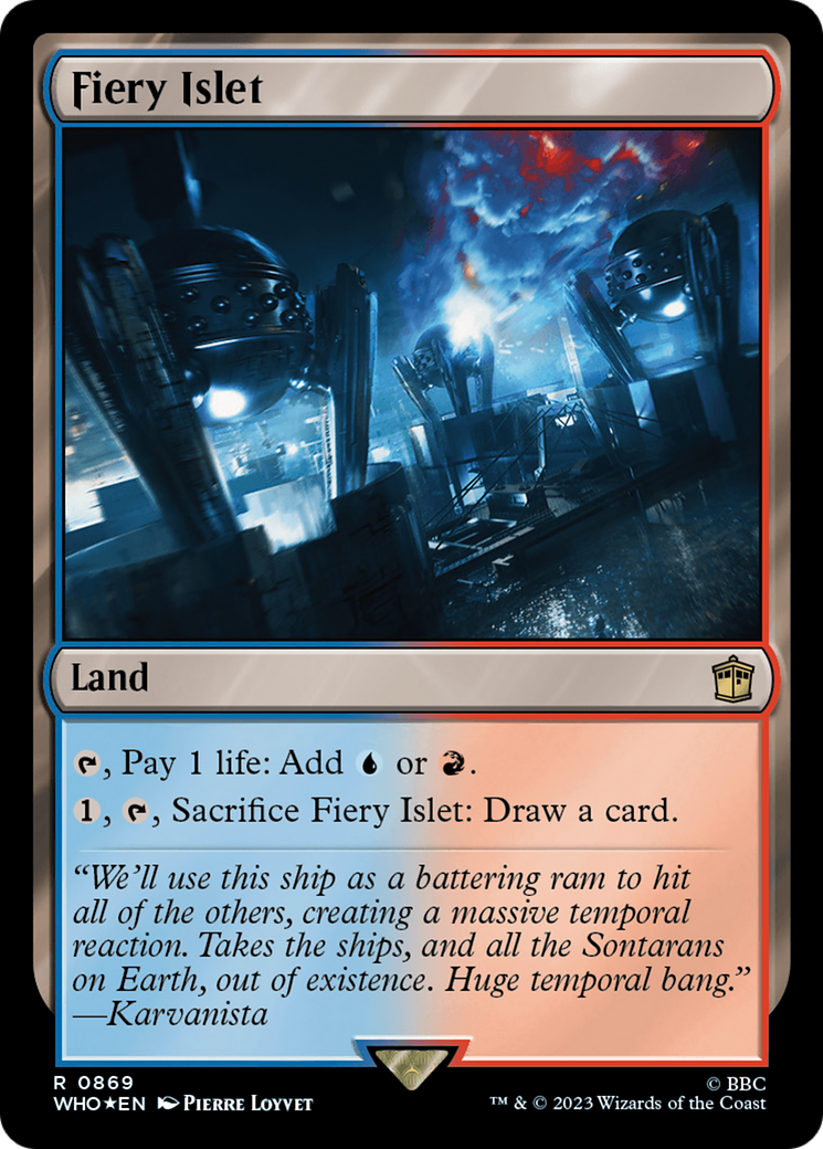 {R} Fiery Islet (Surge Foil) [Doctor Who][WHO 869]