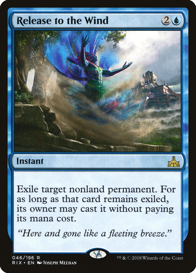 {R} Release to the Wind [Rivals of Ixalan][RIX 046]