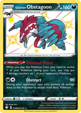 [PKM-R] Galarian Obstagoon (SV080/SV122) [Sword & Shield: Shining Fates]