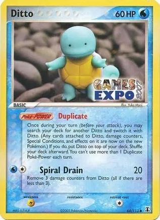 [PKM] Ditto (64/113) (Games Expo Exclusive) [EX: Delta Species]
