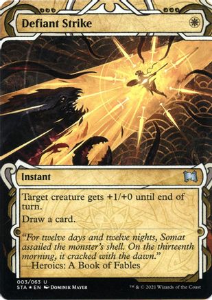 {C} Defiant Strike (Foil Etched) [Strixhaven: School of Mages Mystical Archive][ET STA 003]