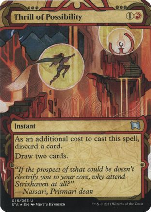 {C} Thrill of Possibility (Foil Etched) [Strixhaven: School of Mages Mystical Archive][ET STA 046]