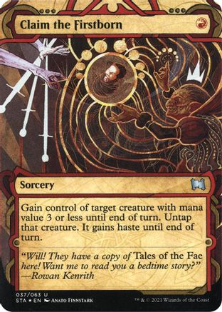 {C} Claim the Firstborn (Foil Etched) [Strixhaven: School of Mages Mystical Archive][ET STA 037]