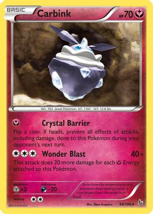 [PKM-R] Carbink (68/106) (Theme Deck Exclusive) [XY: Flashfire]