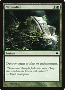 {C} Naturalize [Innistrad][ISD 197]