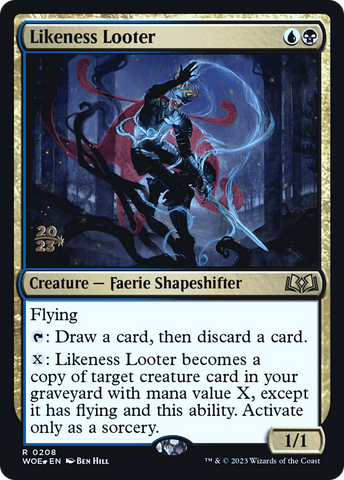 {@R} Likeness Looter [Wilds of Eldraine Prerelease Promos][PR WOE 208]