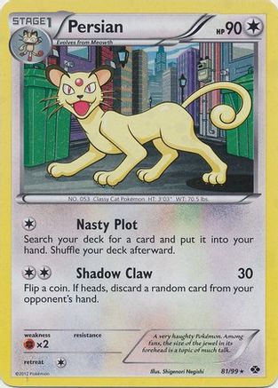 [PKM] Persian (81/99) (Cosmos Holo) [Black & White: Next Destinies]