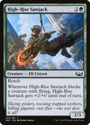 {C} High-Rise Sawjack [Streets of New Capenna][SNC 150]