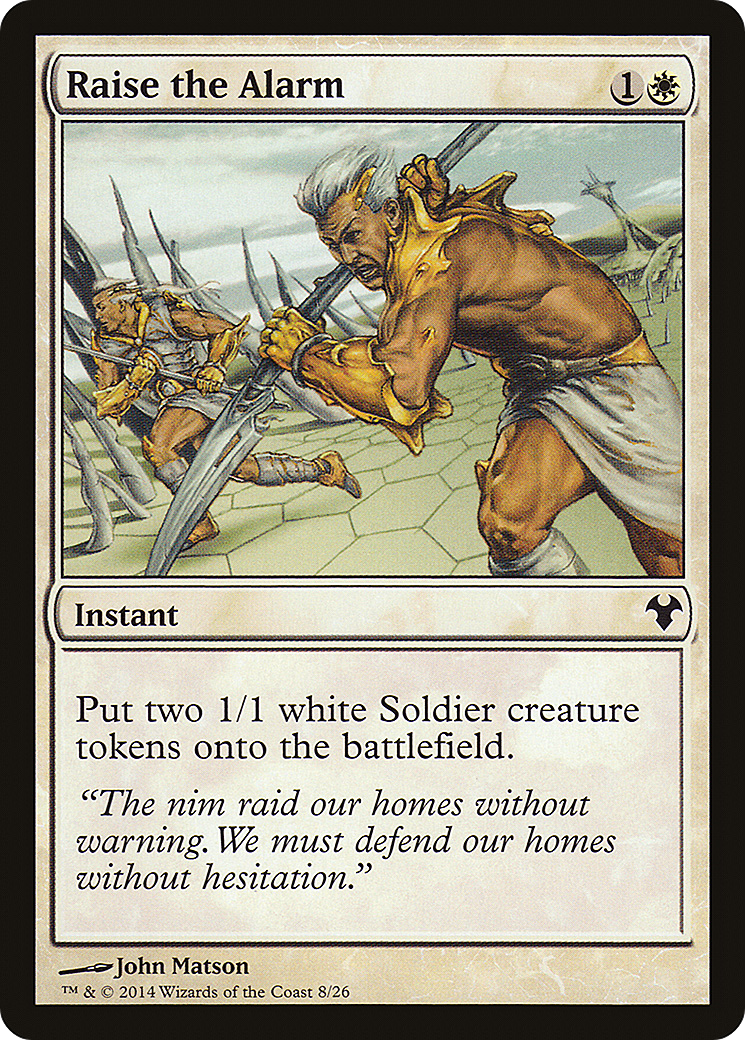 {C} Raise the Alarm [Modern Event Deck 2014][MD1 008]