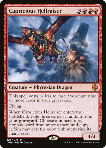 {R} Capricious Hellraiser [Phyrexia: All Will Be One][ONE 125]