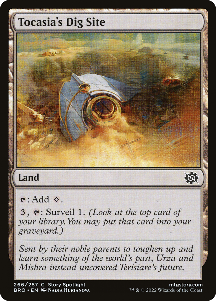 {C} Tocasia's Dig Site [The Brothers' War][BRO 266]