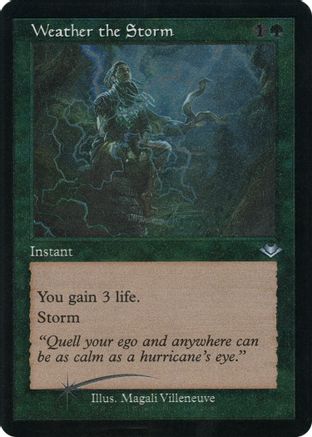 {C} Weather the Storm (Retro Foil Etched) [Modern Horizons 2][RF ET MH1 024]