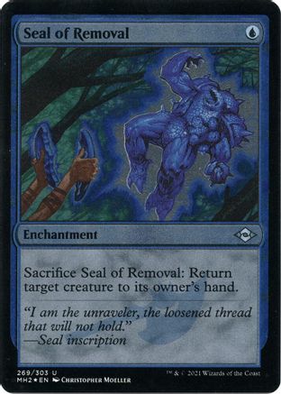 {C} Seal of Removal (Foil Etched) (Foil) [Modern Horizons 2] [MH2 269]