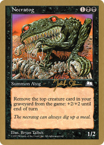 {C} Necratog (Jakub Slemr) [World Championship Decks 1997][GB WC97 JS76]