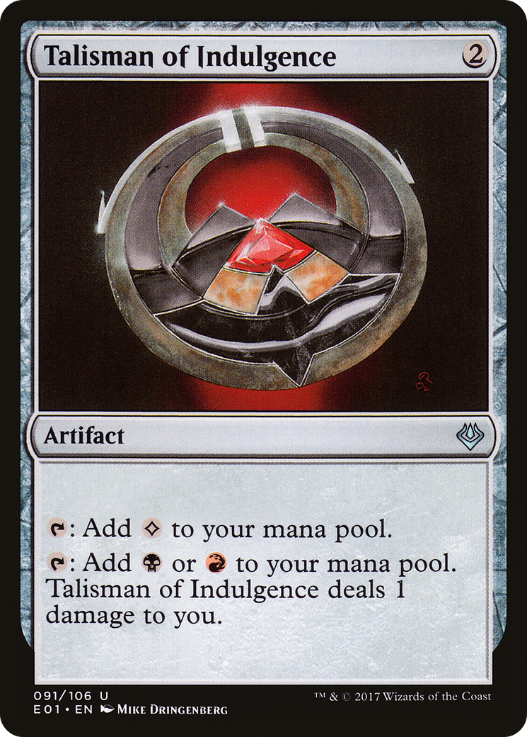 {C} Talisman of Indulgence [Archenemy: Nicol Bolas][E01 091] - Misty Mountain Games