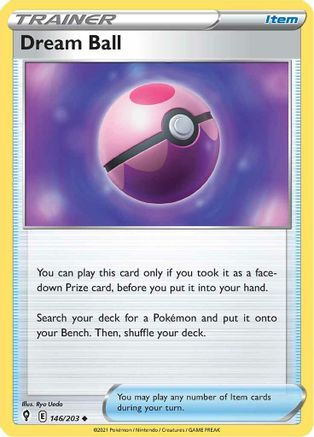 [PKM] Dream Ball (146/203) [Sword & Shield: Evolving Skies]