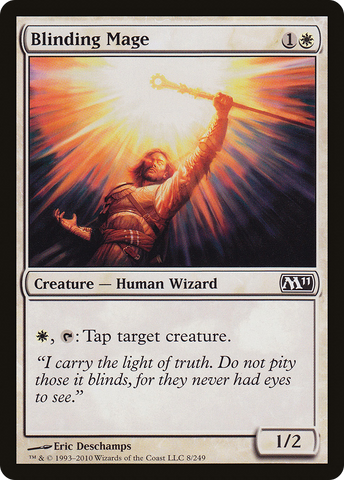 {C} Blinding Mage [Magic 2011][M11 008]