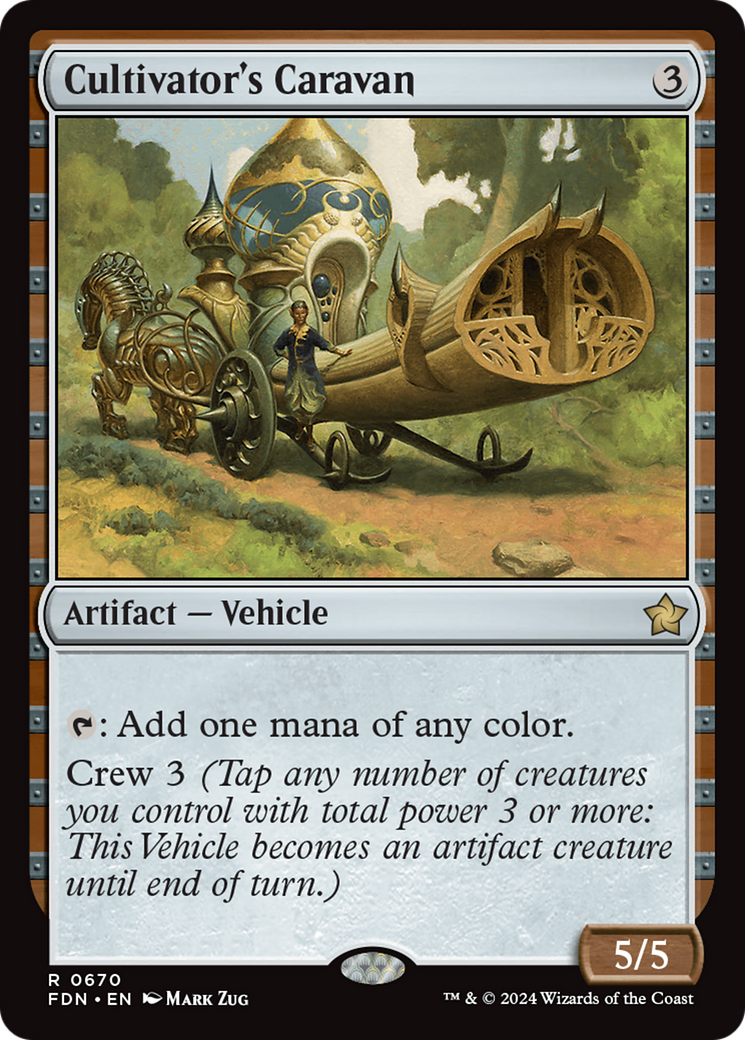 {@R} Cultivator's Caravan [Foundations][FDN 670]