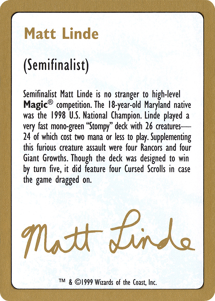 {C} Matt Linde Bio [World Championship Decks 1999][GB WC99 ML0A]