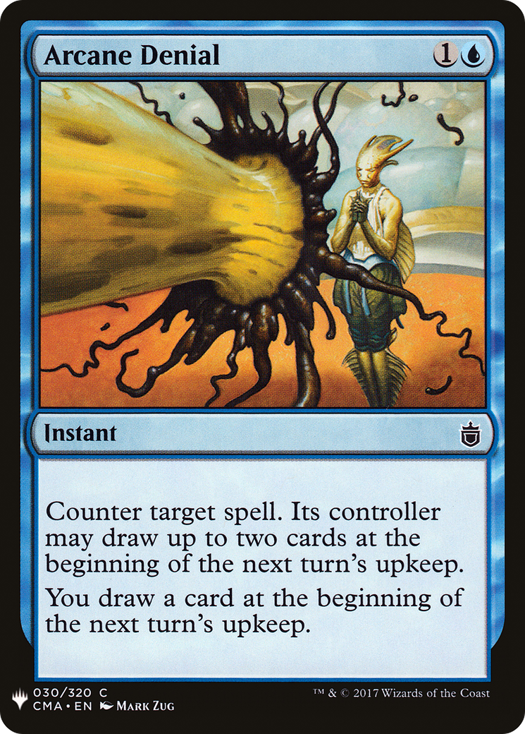 {C} Arcane Denial [Mystery Booster][LS CMA 030]