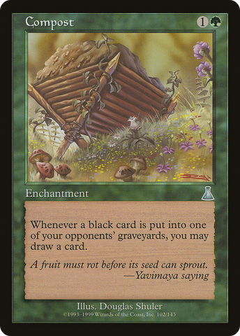 {C} Compost [Urza's Destiny][UDS 102]
