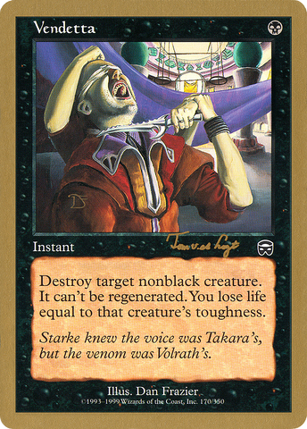 {C} Vendetta (Tom van de Logt) [World Championship Decks 2001][GB WC01 TVDL170]
