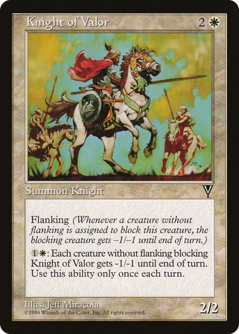 {C} Knight of Valor [Visions][VIS 011]