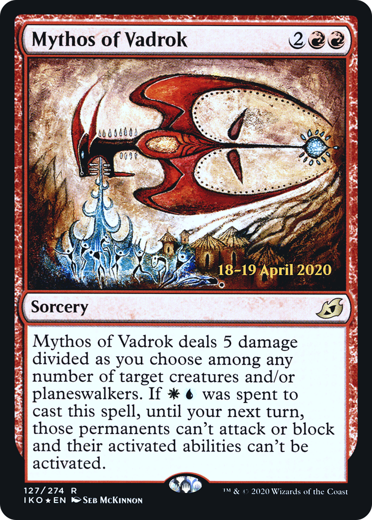 {R} Mythos of Vadrok [Ikoria: Lair of Behemoths Prerelease Promos][PR IKO 127]