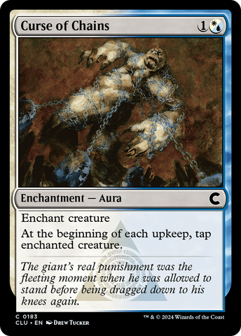 {C} Curse of Chains [Ravnica: Clue Edition][CLU 183]