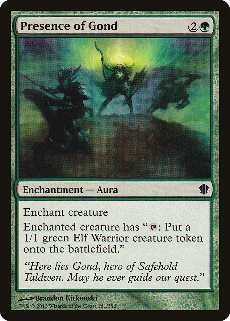 {C} Presence of Gond [Commander 2013][C13 161]