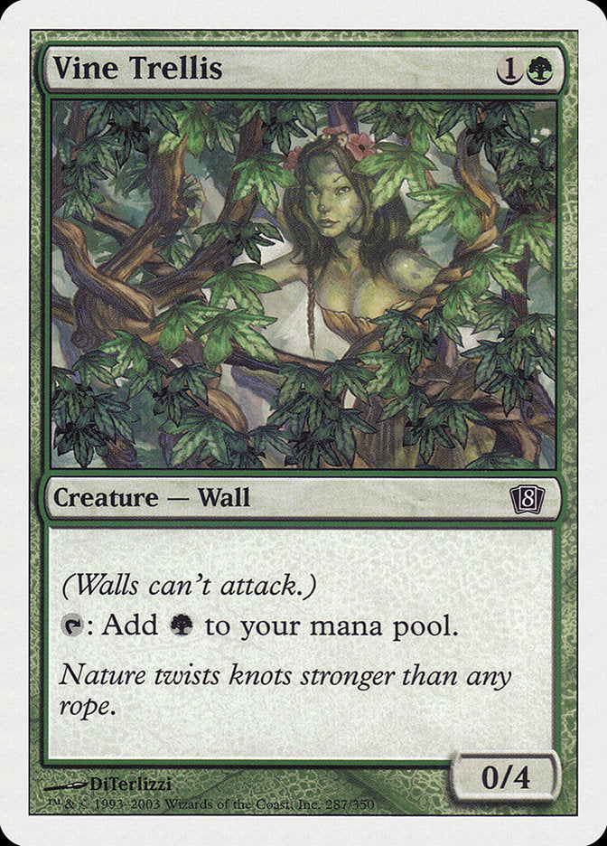 {C} Vine Trellis [Eighth Edition][8ED 287]