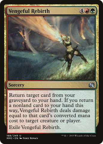 {C} Vengeful Rebirth [Modern Masters 2015][MM2 188]